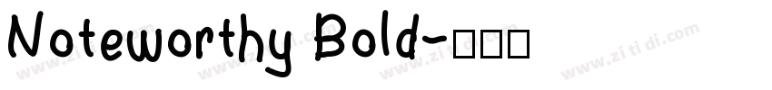 Noteworthy Bold字体转换